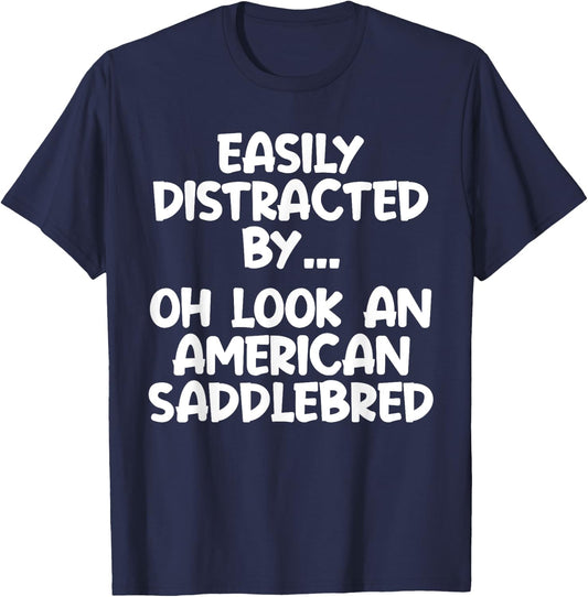 Funny American Saddlebred Horse Equine Joke T-Shirt - T-Shirt | Navy