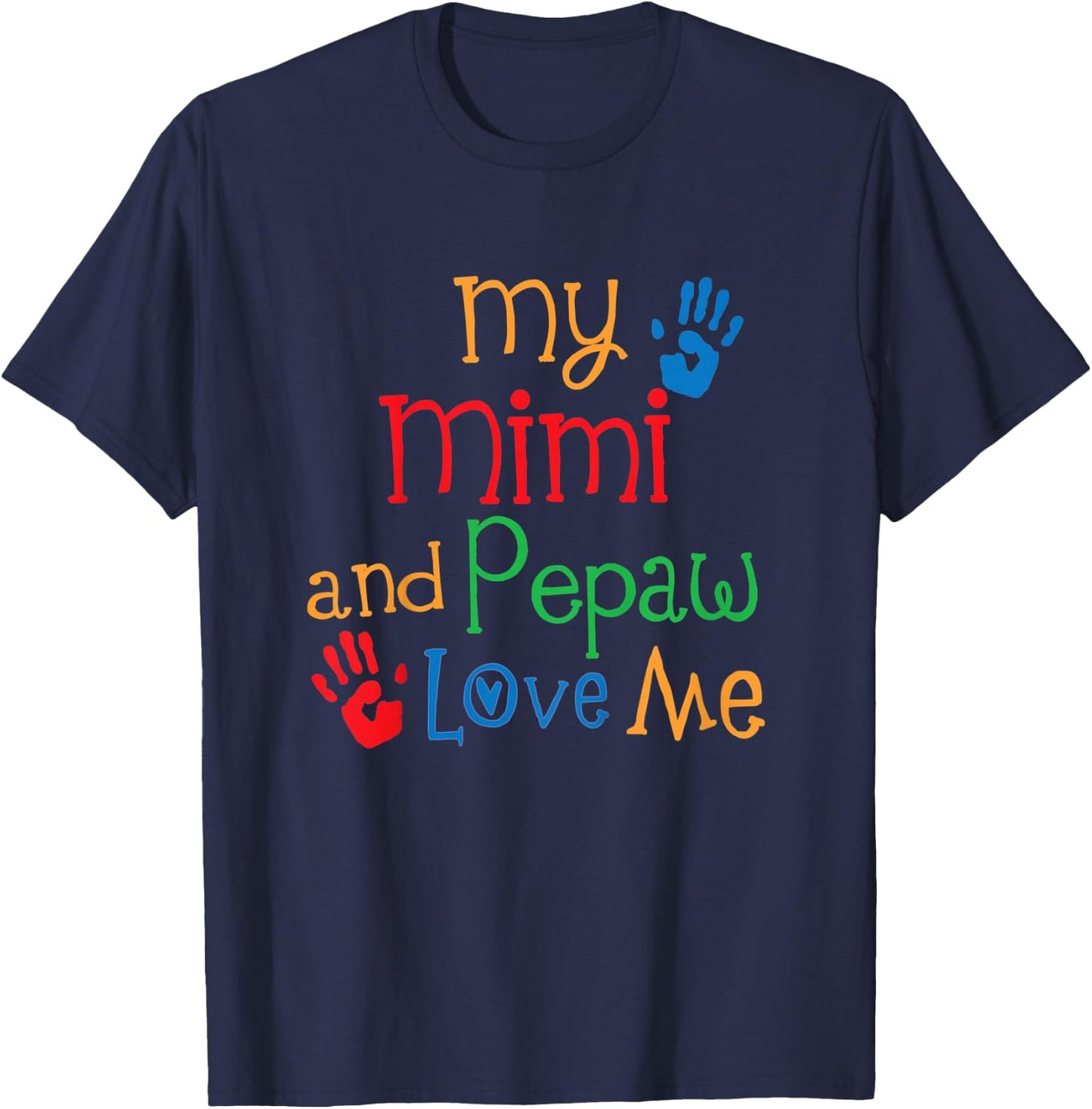 Kids My Mimi and Pepaw Love Me T-Shirt - T-Shirt | Navy
