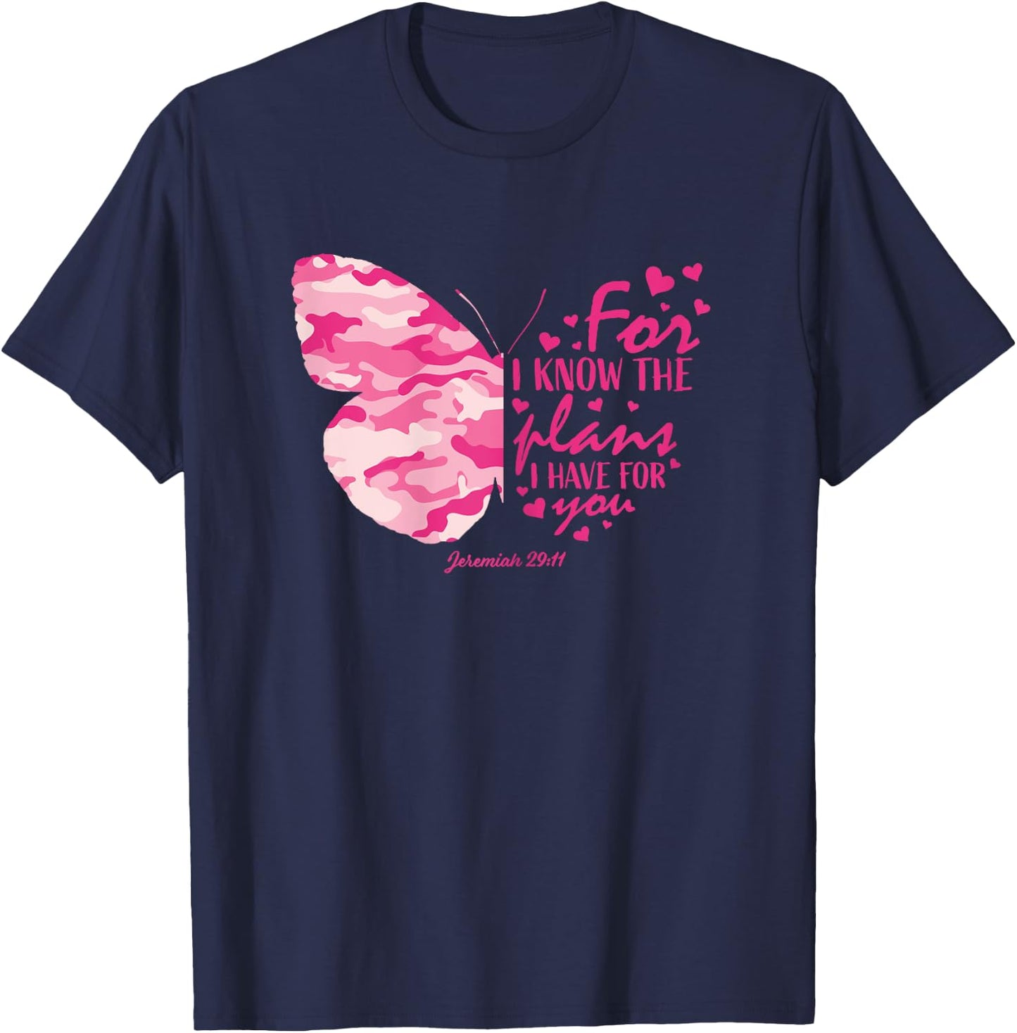 Pink Camo Butterfly Gifts Christian Bible Verse Hope Graphic T-Shirt - T-Shirt | Navy