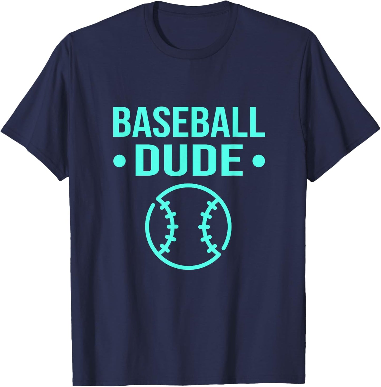 Perfect Baseball Dude Shirt Perfect Dude Merchandise Dude T-Shirt - T-Shirt | Navy