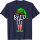 The Bald Elf Family Matching Group Christmas Gift Men Funny T-Shirt - T-Shirt | Navy