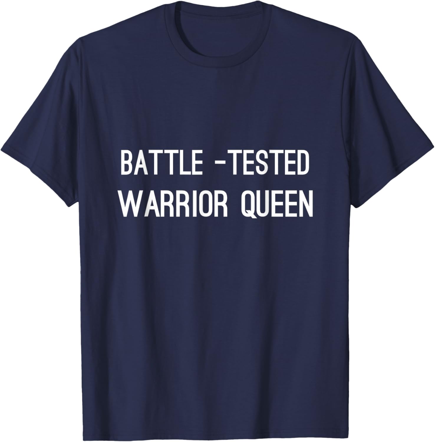 Battle-Tested Warrior Queen T-Shirt - T-Shirt | Navy