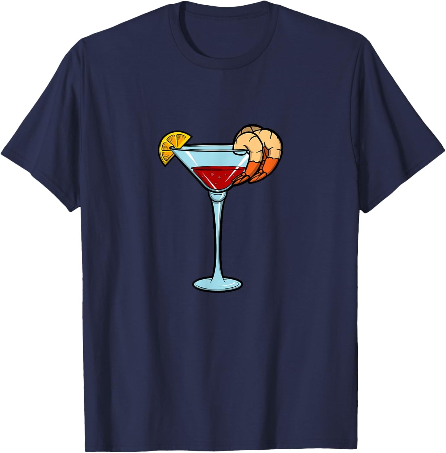 Shrimp Cocktail Seafood, Shellfish And Shrimping Lovers T-Shirt - T-Shirt | Navy