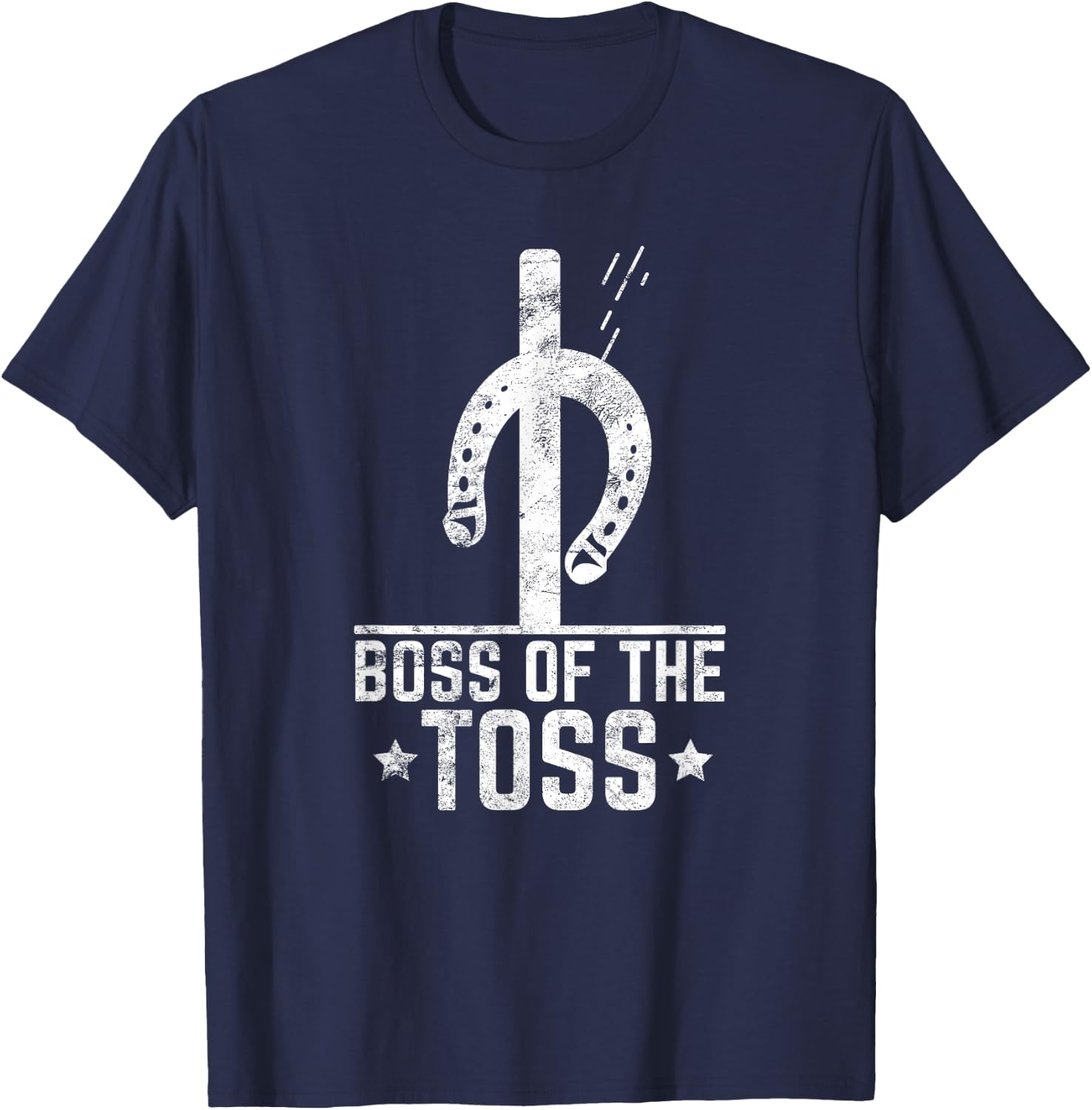 Boss Of The Toss Horseshoe Pitching Horseshoes Throwing T-Shirt - T-Shirt | Navy