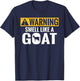Warning smell like a Goat Goats lover T-Shirt - T-Shirt | Navy