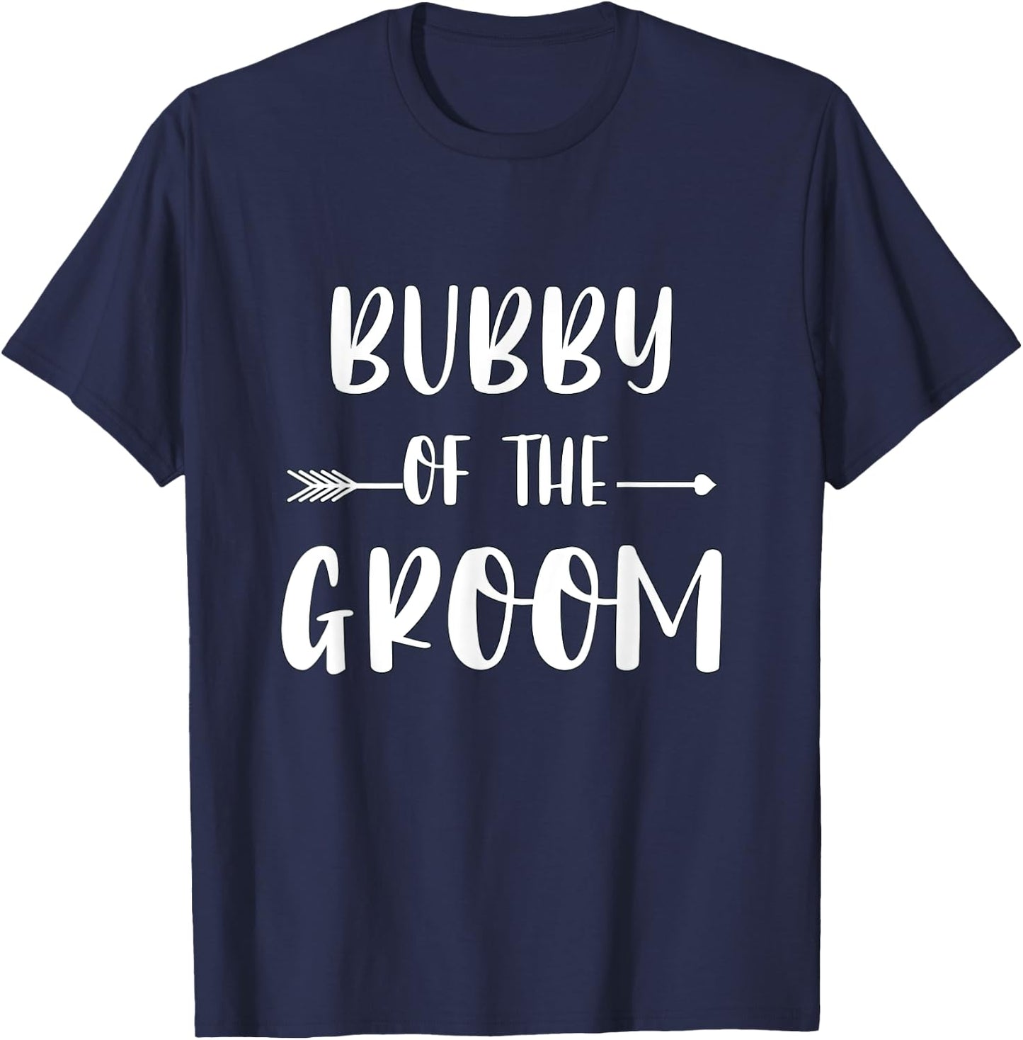 Bubby Of The Groom Wedding Party Matching Bridal Party T-Shirt - T-Shirt | Navy