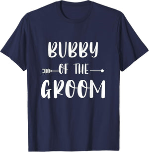 Bubby Of The Groom Wedding Party Matching Bridal Party T-Shirt - T-Shirt | Navy