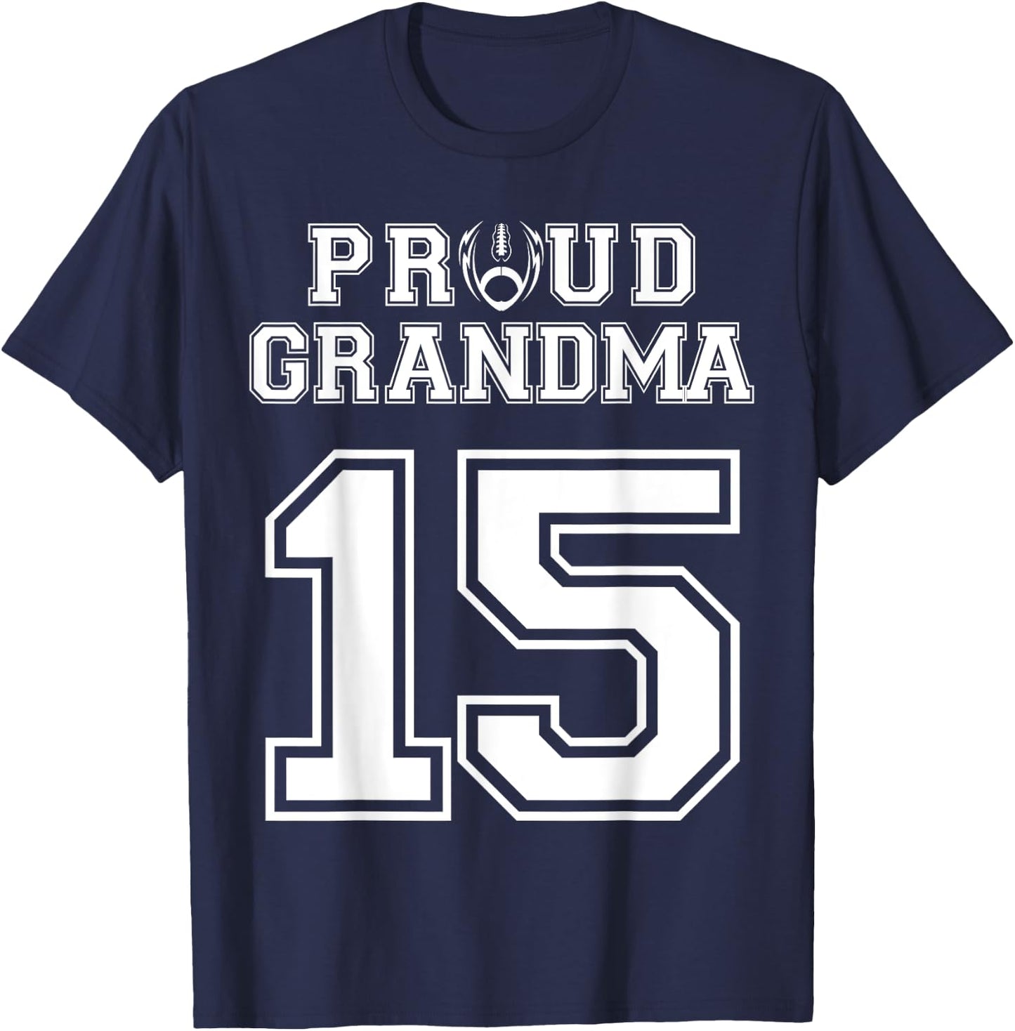 Custom Proud Football Grandma Number 15 Personalized Women T-Shirt - T-Shirt | Navy