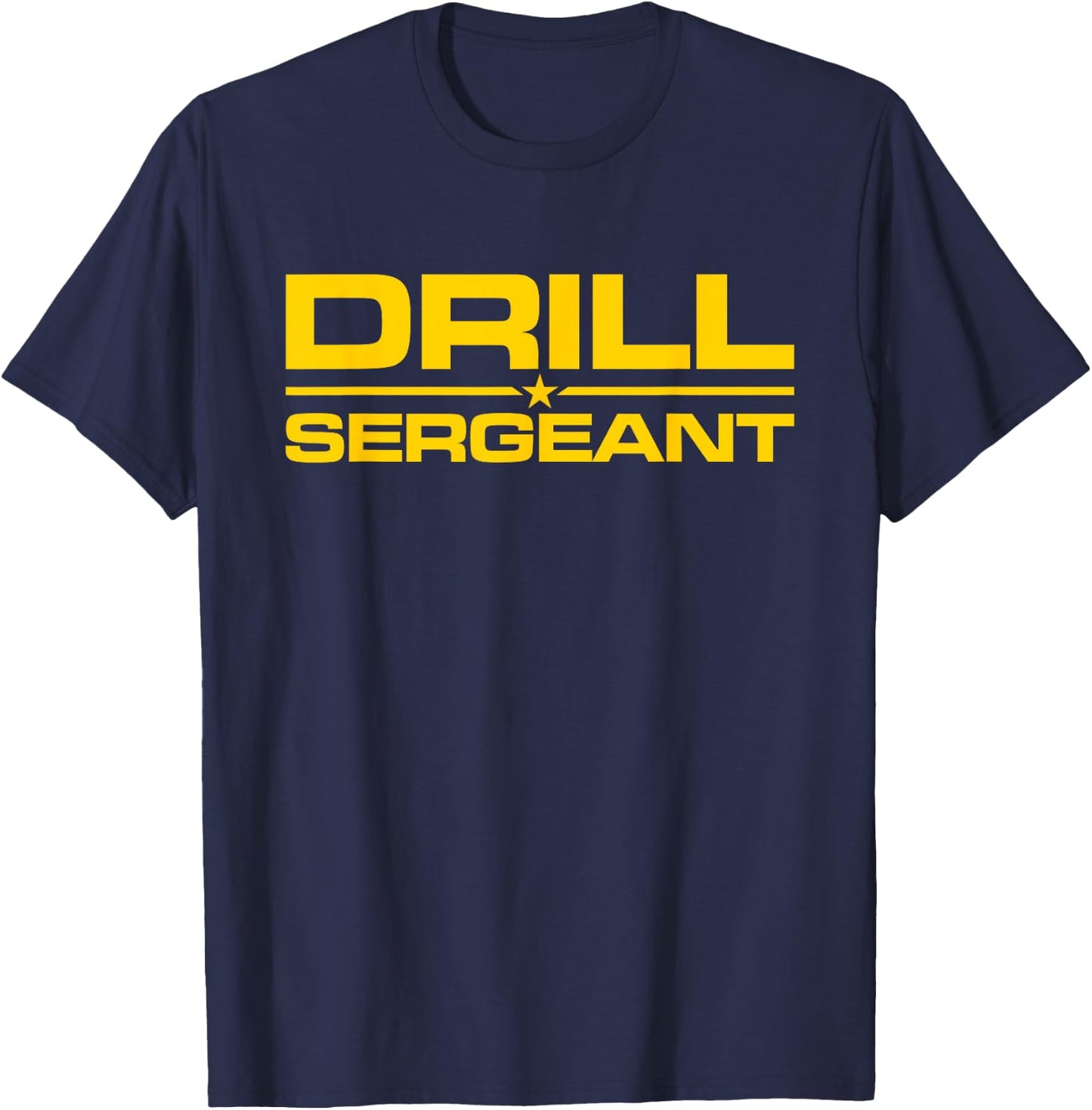 Sergeant Drill Bit Military Army Forces T-Shirt - T-Shirt | Navy