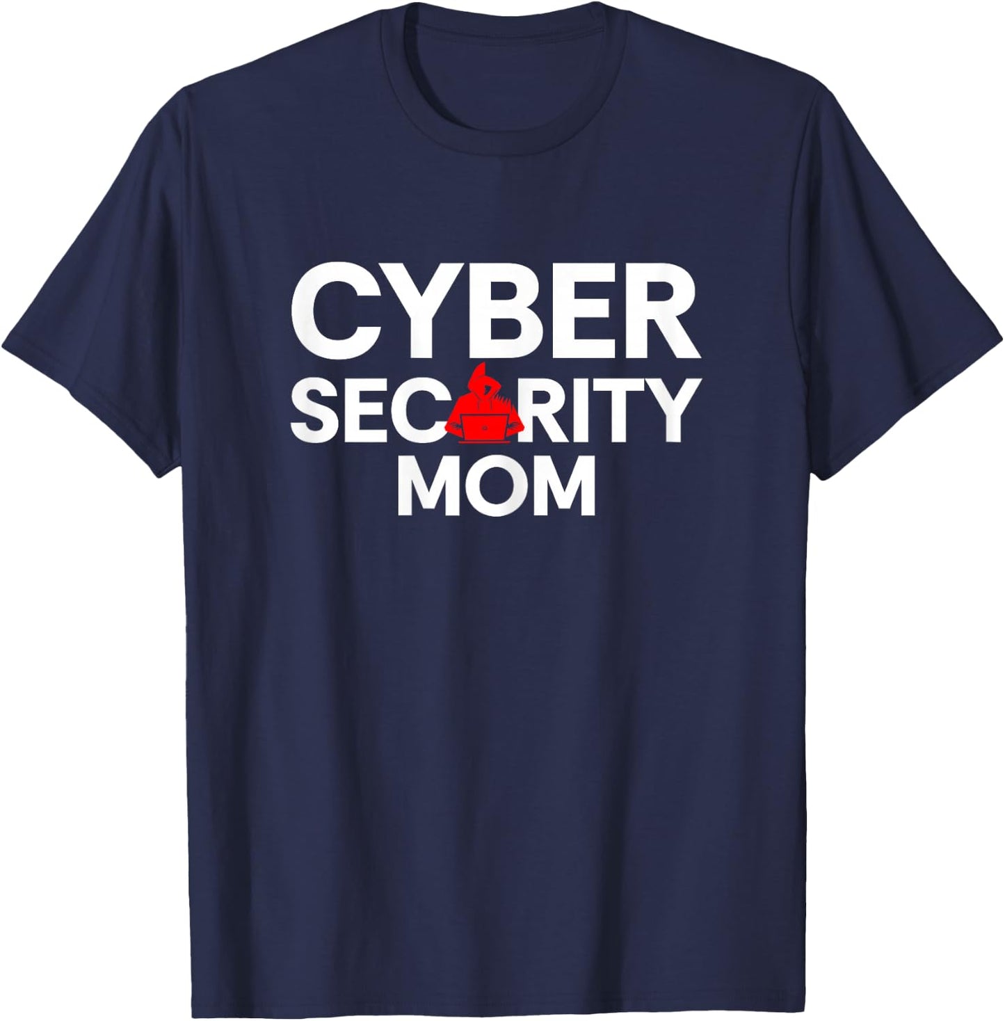 Cyber Security Mom Mothers Day T-Shirt - T-Shirt | Navy