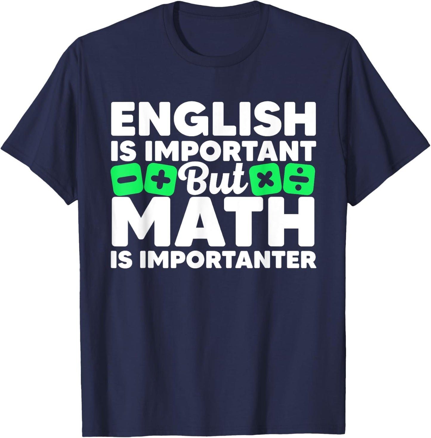 Funny Math Art Women Student Pun Mathematics Lovers T-Shirt - T-Shirt | Navy