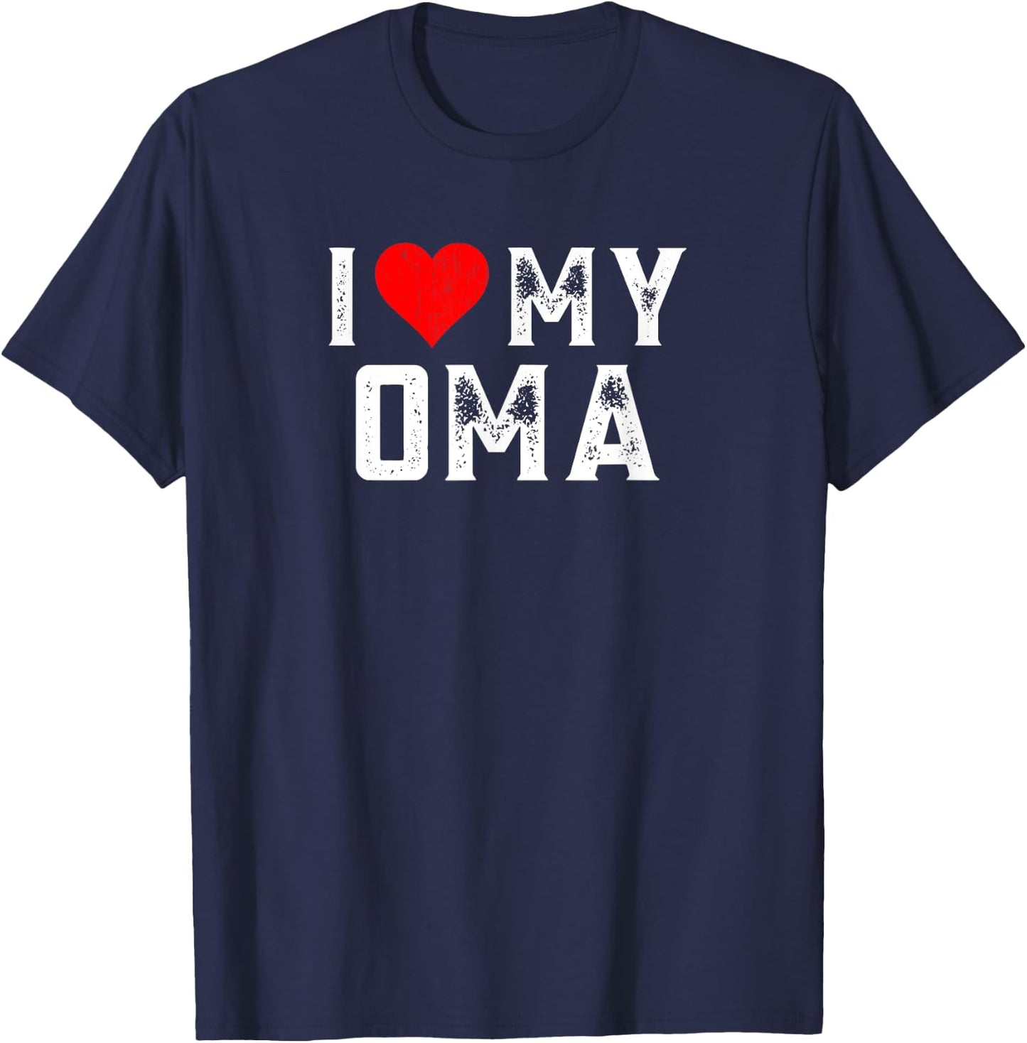 I Love My Oma Family Matching Heart Oma T-Shirt - T-Shirt | Navy