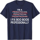 Pediatrician Shirt Funny Pediatrics Joke Pediatrician Gift T-Shirt - T-Shirt | Navy