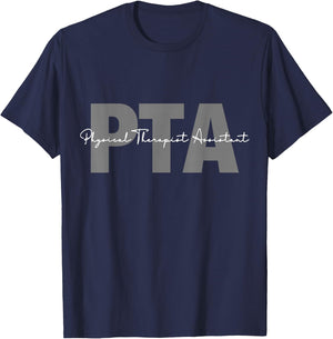 Physical Therapist Assistant PTA Black Modern Letter Print , -Adults, S T-Shirt - T-Shirt | Navy