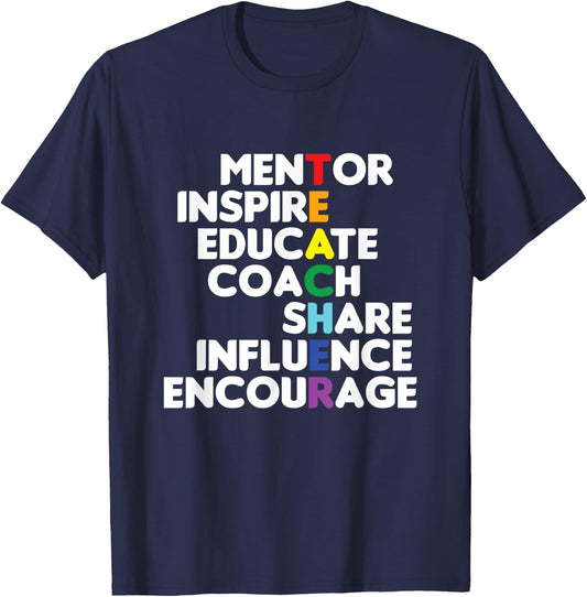 Mentor Educator Teacher Teaching Teachers Coach Educate Gift T-Shirt - T-Shirt | Navy