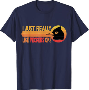 I Just Really Like Peckers Funny Vintage Peckers Lover T-Shirt - T-Shirt | Navy