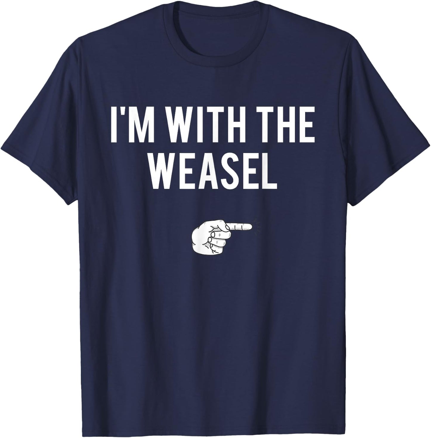 I'm With The Weasel Halloween Costume Party Matching T-Shirt - T-Shirt | Navy