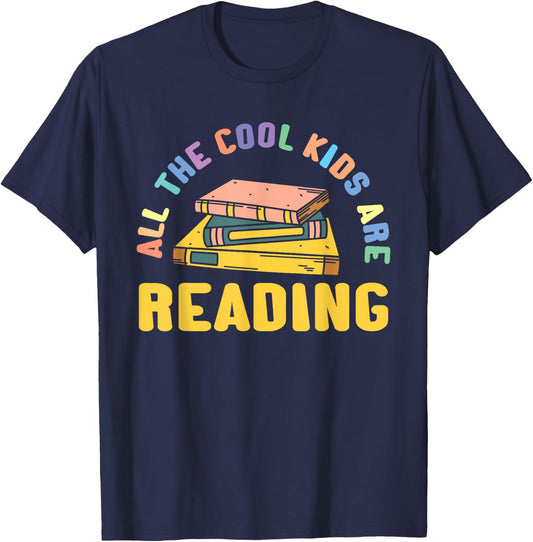All The Cool Kids Are Reading Back To School Reading Kids T-Shirt - T-Shirt | Navy
