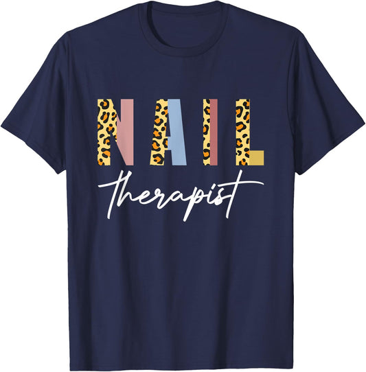 Nail Therapist Nail Salon Nail Tech Nail Artist Nails T-Shirt - T-Shirt | Navy