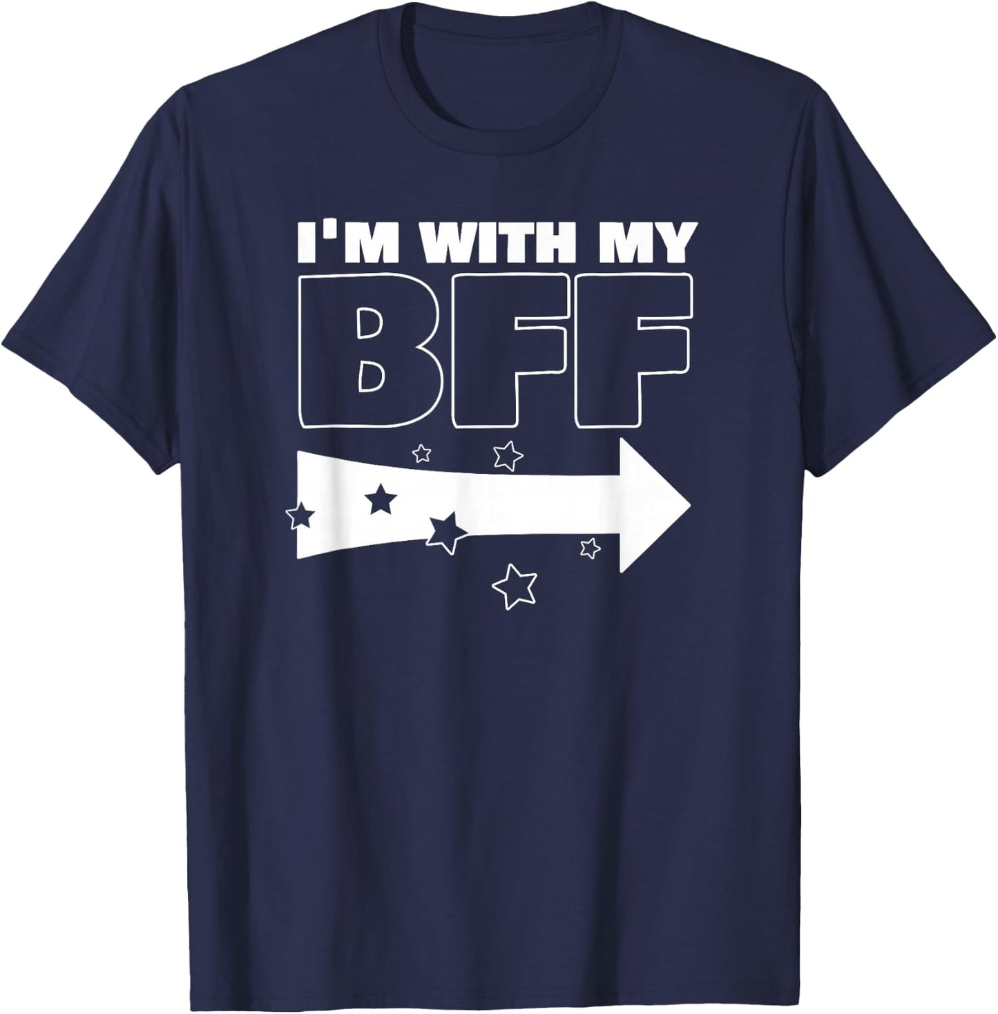 Classic Im With My BFF Right Arrow Funny T-Shirt - T-Shirt | Navy
