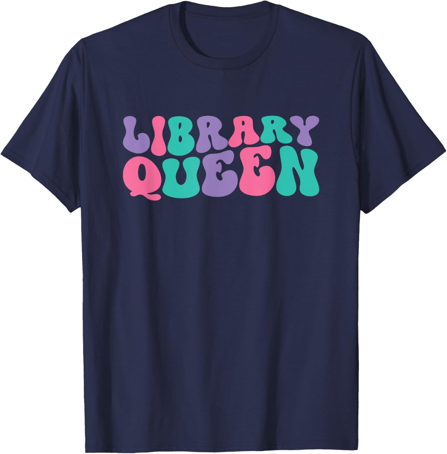 Library Queen Librarian Retro Vintage Wavy Groovy T-Shirt - T-Shirt | Navy