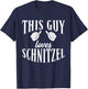 This Guy loves Schnitzel Funny German Schnitzel T-Shirt - T-Shirt | Navy