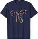 Jesus Loves You Christian Faith Inc. Gods Got This Christian Motivational T-Shirt - T-Shirt | Navy