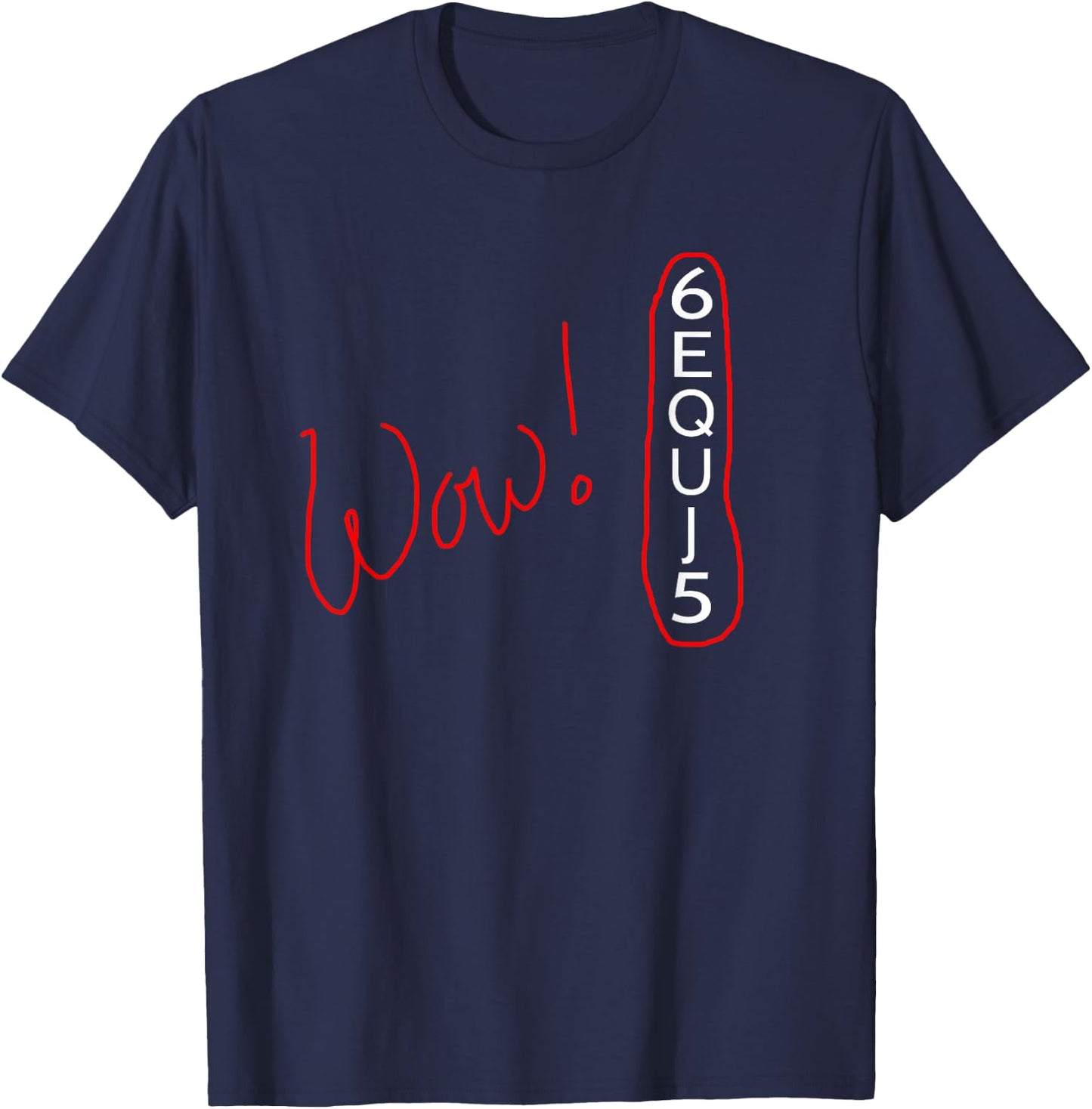 Astronomer Wow! Signal 6EQUJ5 I Funny Star Explorer T-Shirt - T-Shirt | Navy
