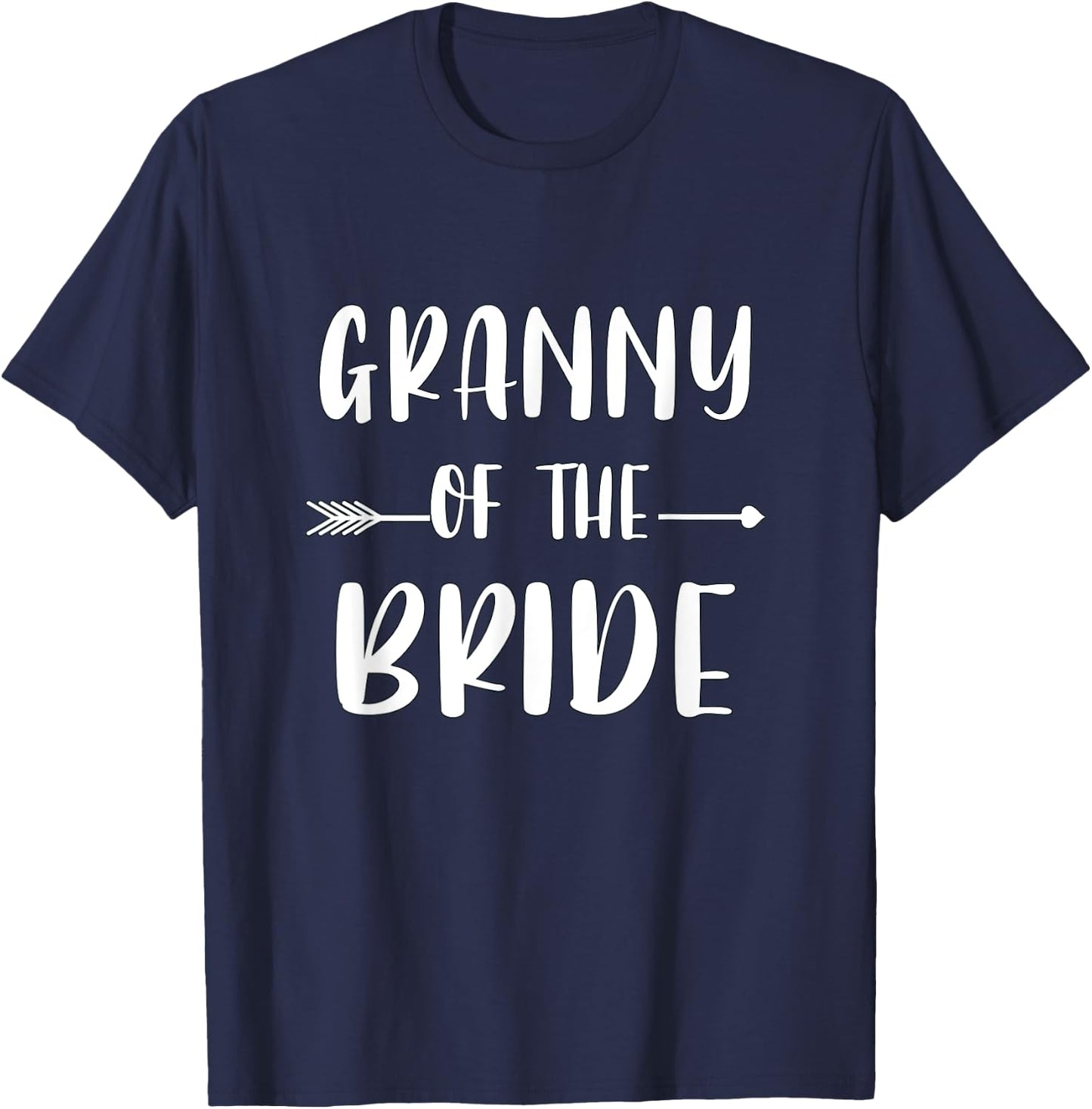 Granny Of The Bride Wedding Party Matching Bridal Party T-Shirt - T-Shirt | Navy