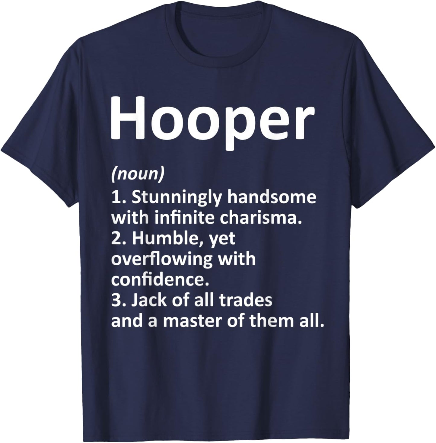 HOOPER Definition Funny Surname Family Tree Birthday Reunion T-Shirt - T-Shirt | Navy