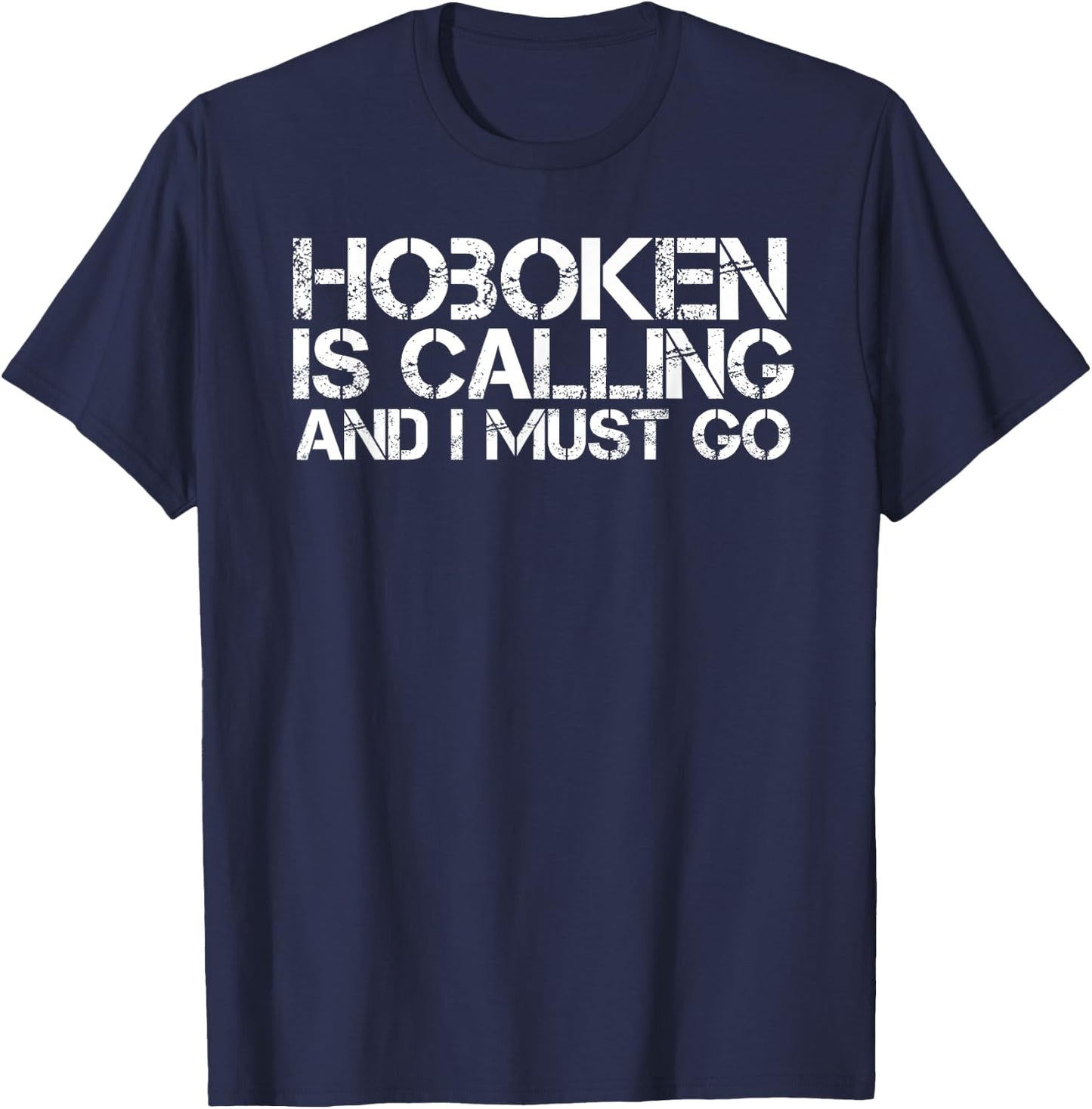 HOBOKEN NJ NEW JERSEY Funny City Trip Home Roots USA Gift T-Shirt - T-Shirt | Navy
