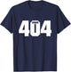 Programmer Error 404 Computer 404 Day Science T-Shirt - T-Shirt | Navy