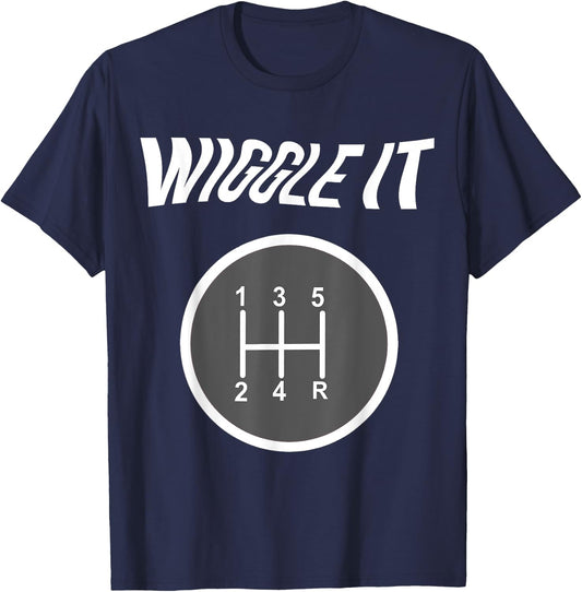 Stick Shift T shirt- Manual Transmission- Mechanic Quote T-Shirt - T-Shirt | Navy