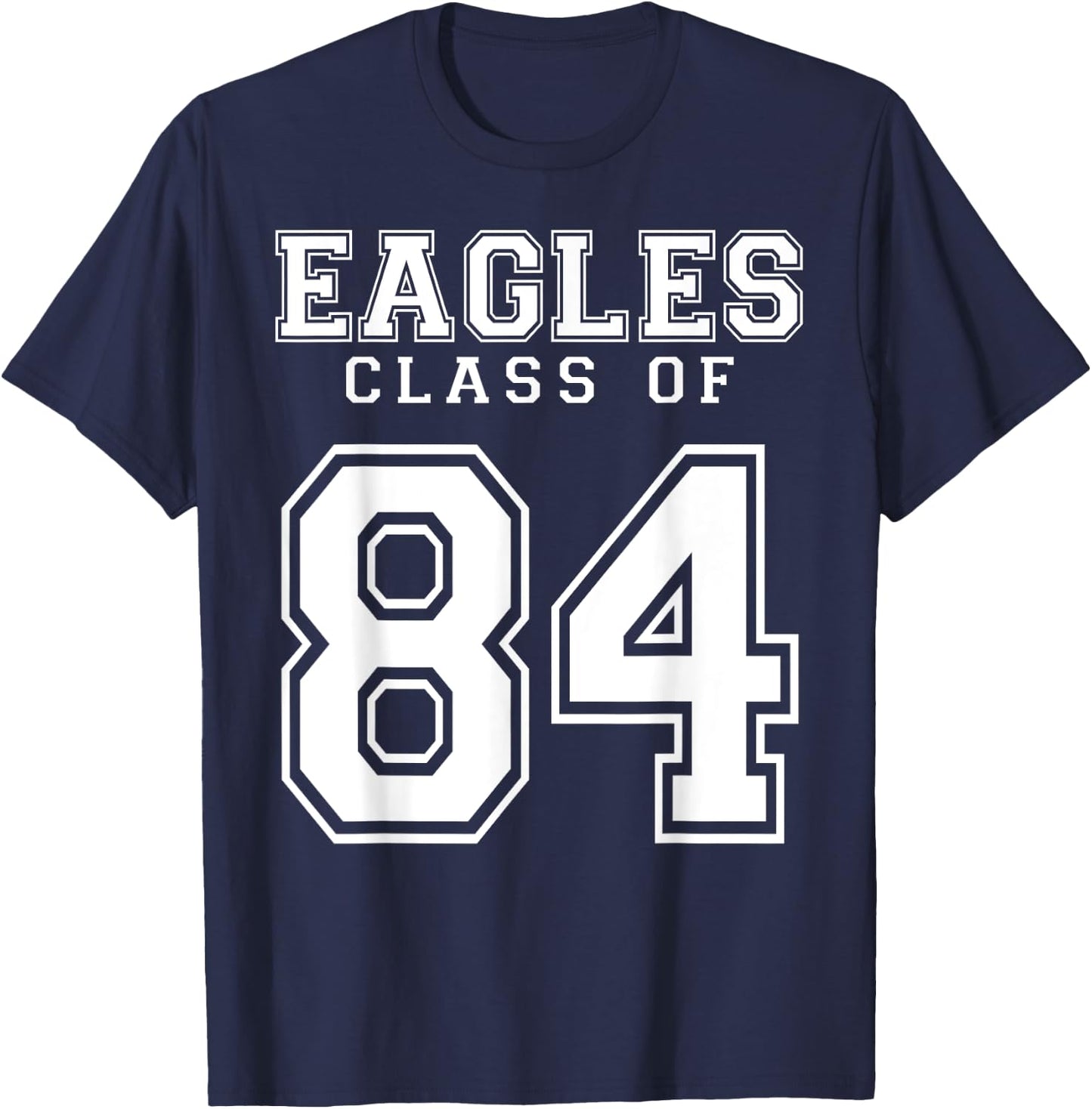 Class Of 1984 Eagles Custom Graduation Senior Personalized T-Shirt - T-Shirt | Navy