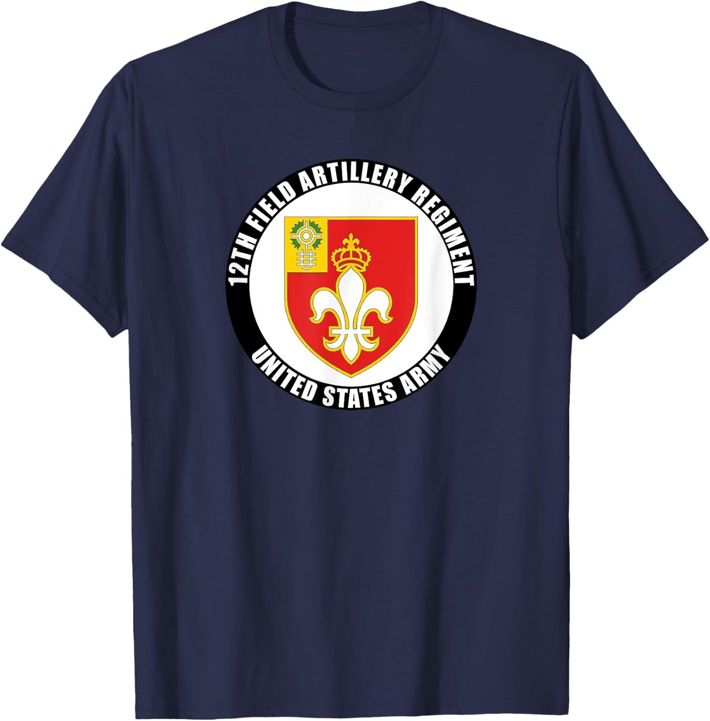12th Field Artillery Regiment United States Army Veteran T-Shirt - T-Shirt | Navy