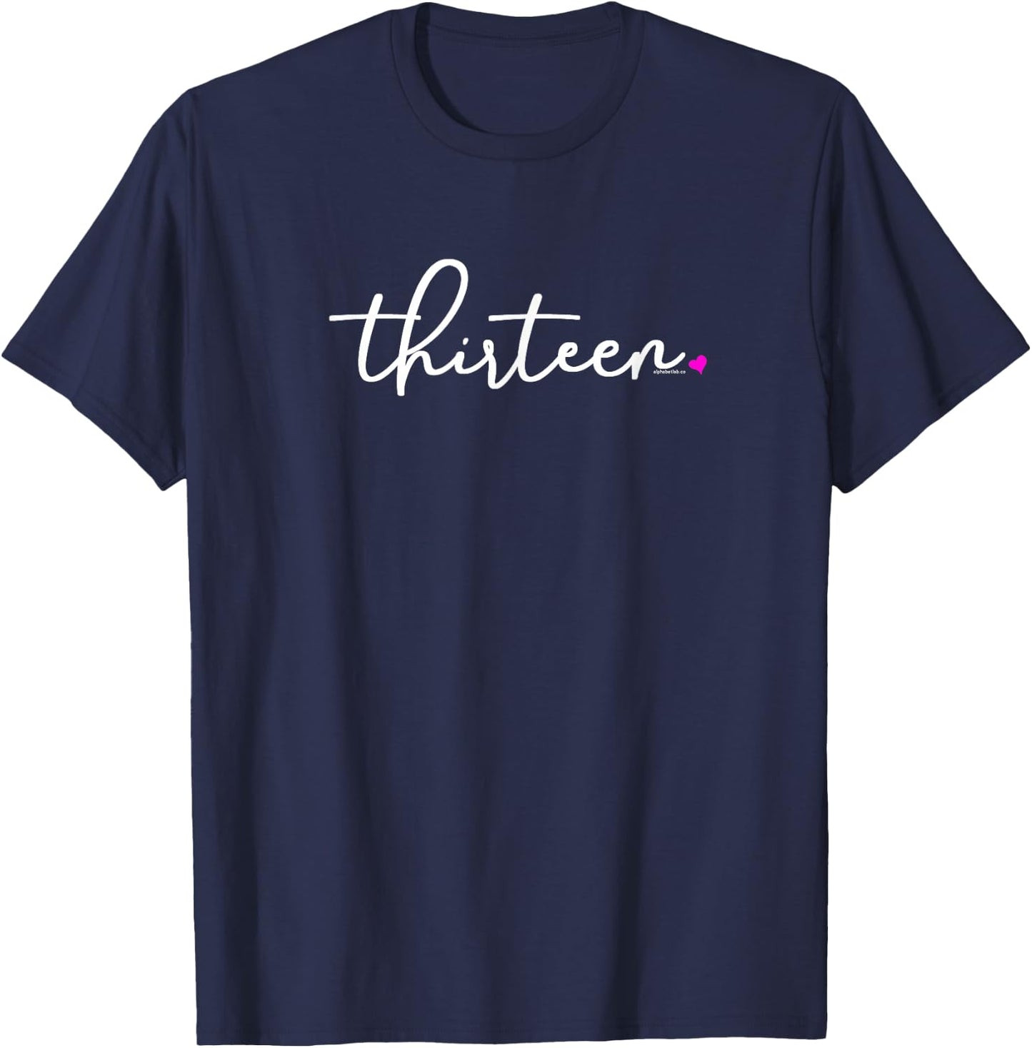 13th Birthday for Girls Thirteen Party Teen Pink Age 13 Year T-Shirt - T-Shirt | Navy