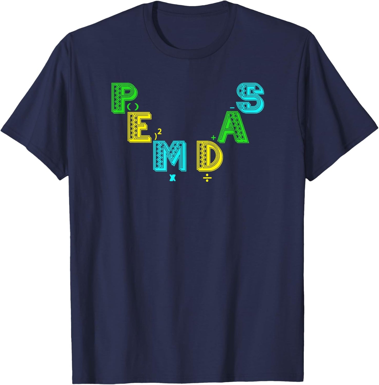 PEMDAS order of operation in math T-Shirt - T-Shirt | Navy