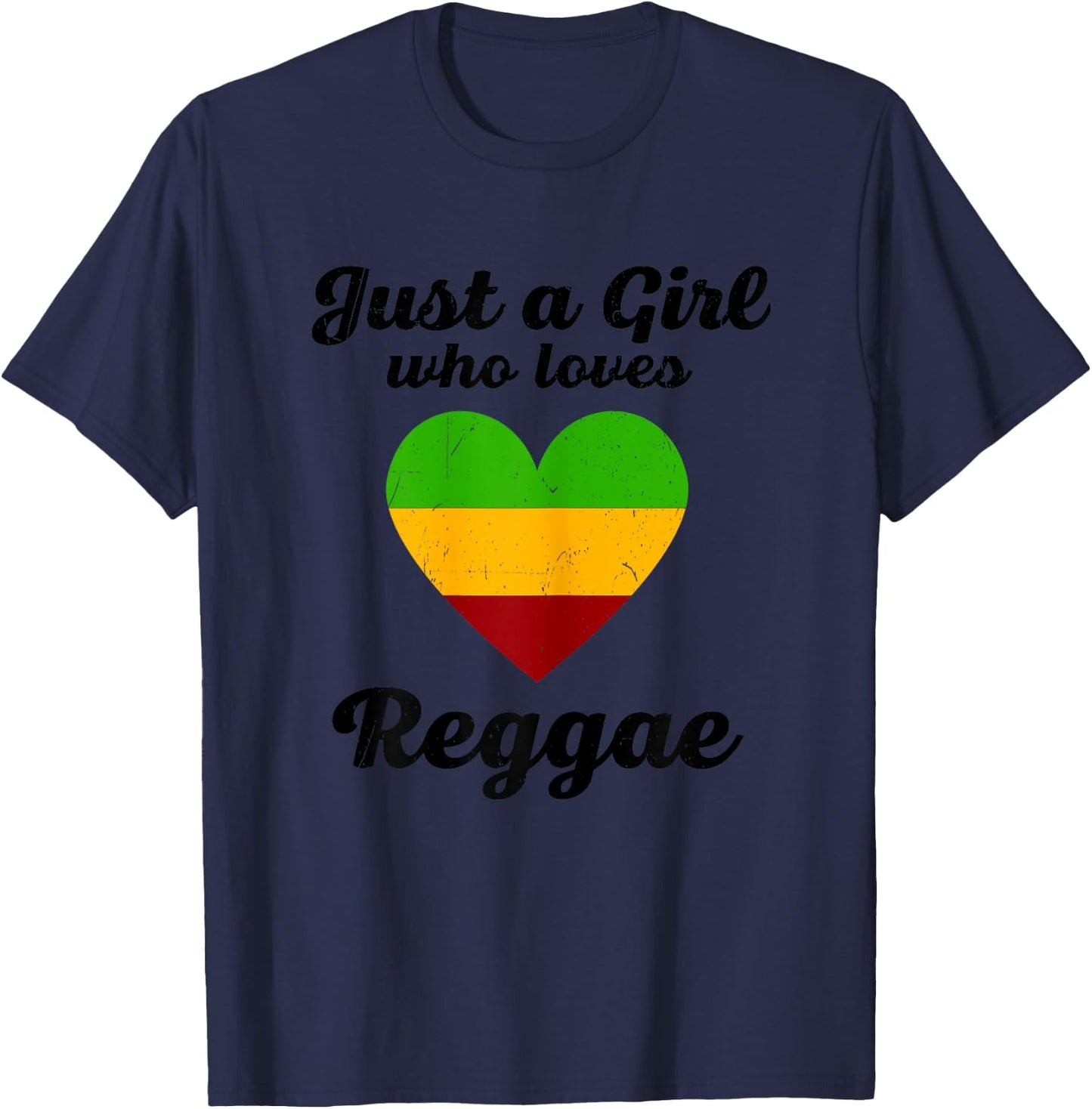 Just A Girl Who Loves Reggae Music Funny Rastafari Rasta T-Shirt - T-Shirt | Navy
