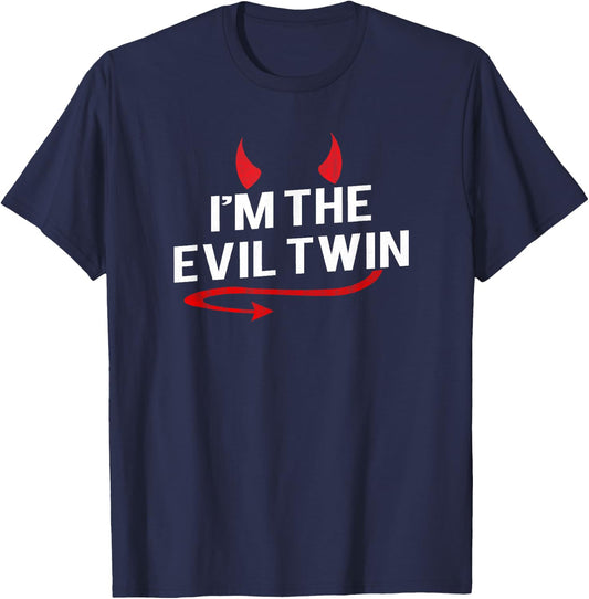 I'm the Evil Twin Funny Halloween Costume T-Shirt - T-Shirt | Navy