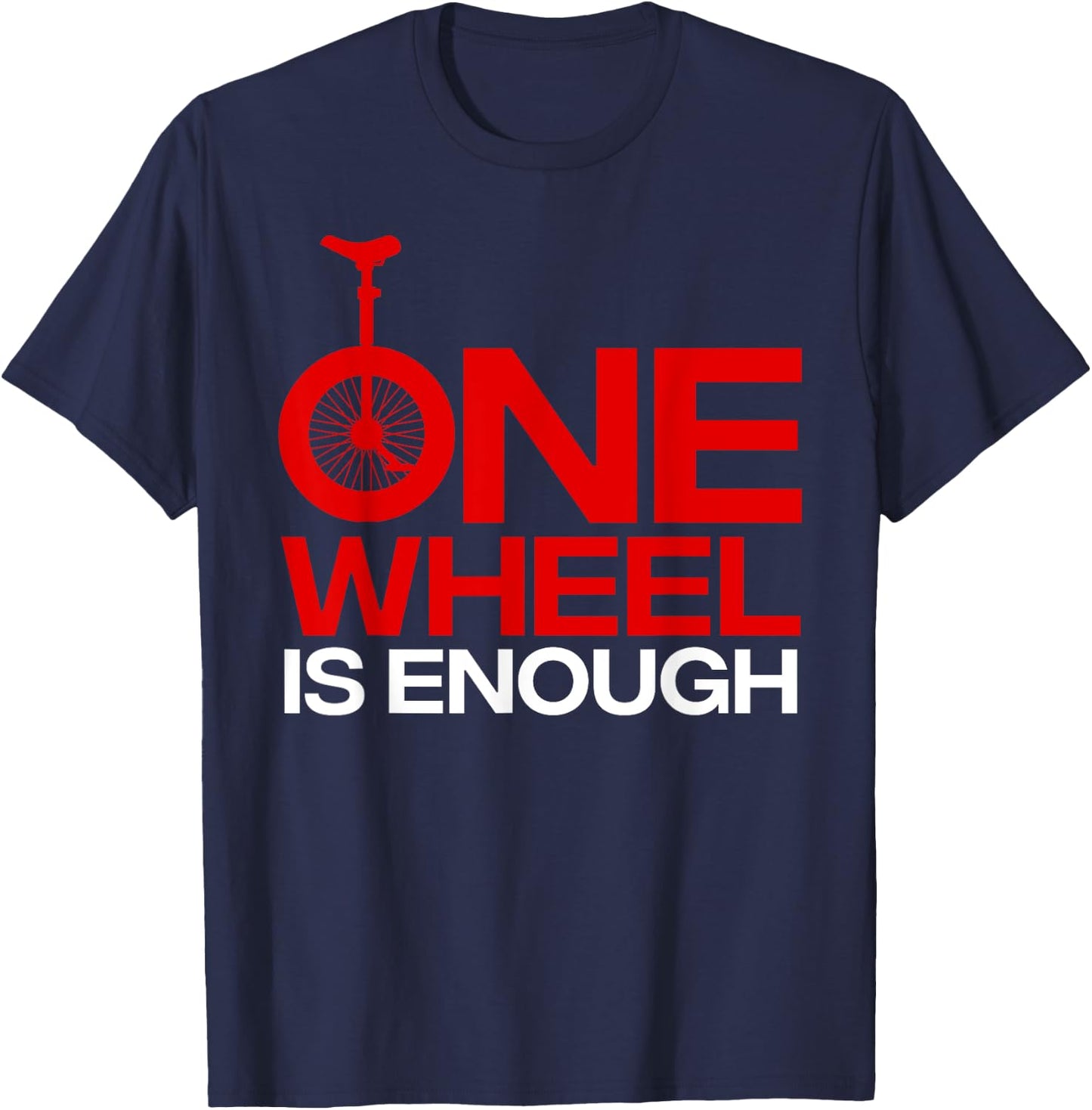Funny Unicycle Designs Women Monocycle Riders Fan T-Shirt - T-Shirt | Navy