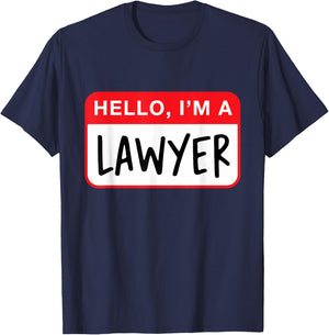 Hello, I’m a Lawyer - Funny T-Shirt - T-Shirt | Navy