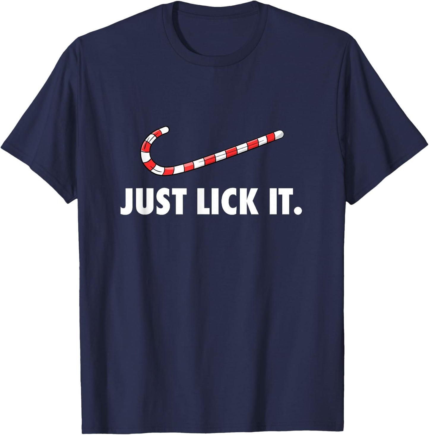 Just Lick It. Naughty Christmas Candy Cane T-Shirt - T-Shirt | Navy