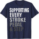 Supporting Every Stroke, Pedal & Step Triathlon Triathlete T-Shirt - T-Shirt | Navy