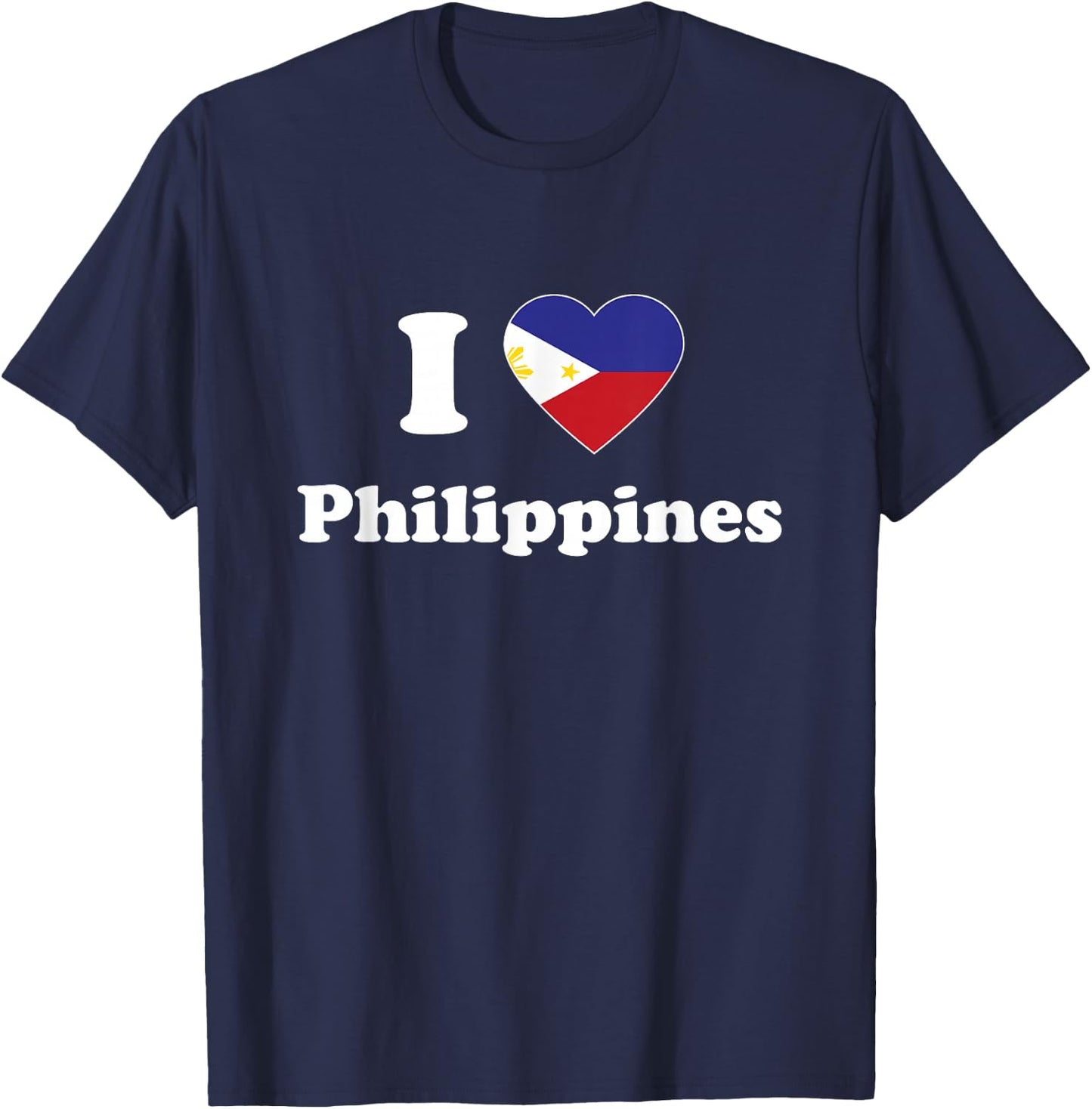 I Love Philippines I Heart Philippines Filipino T-Shirt - T-Shirt | Navy