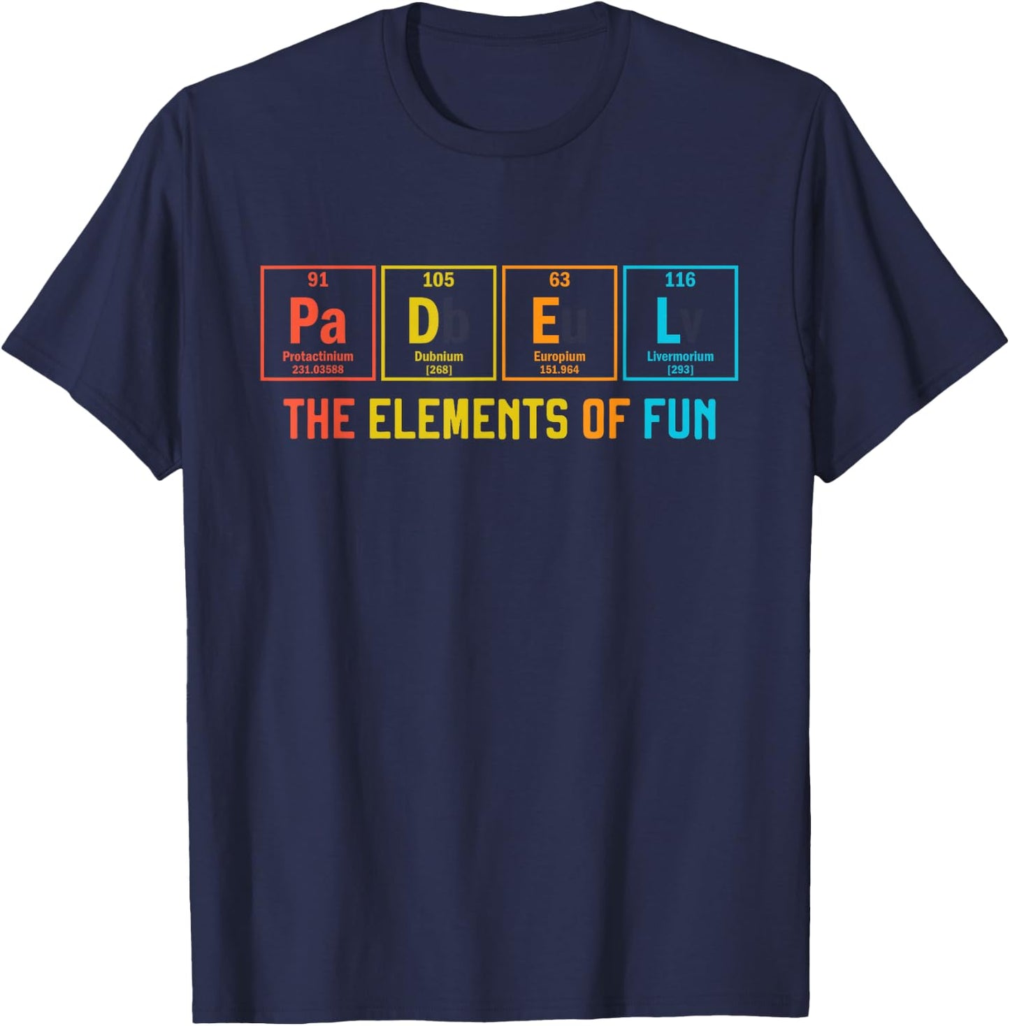 Padel The Elements of Fun Paddle Tennis Periodic Table T-Shirt - T-Shirt | Navy