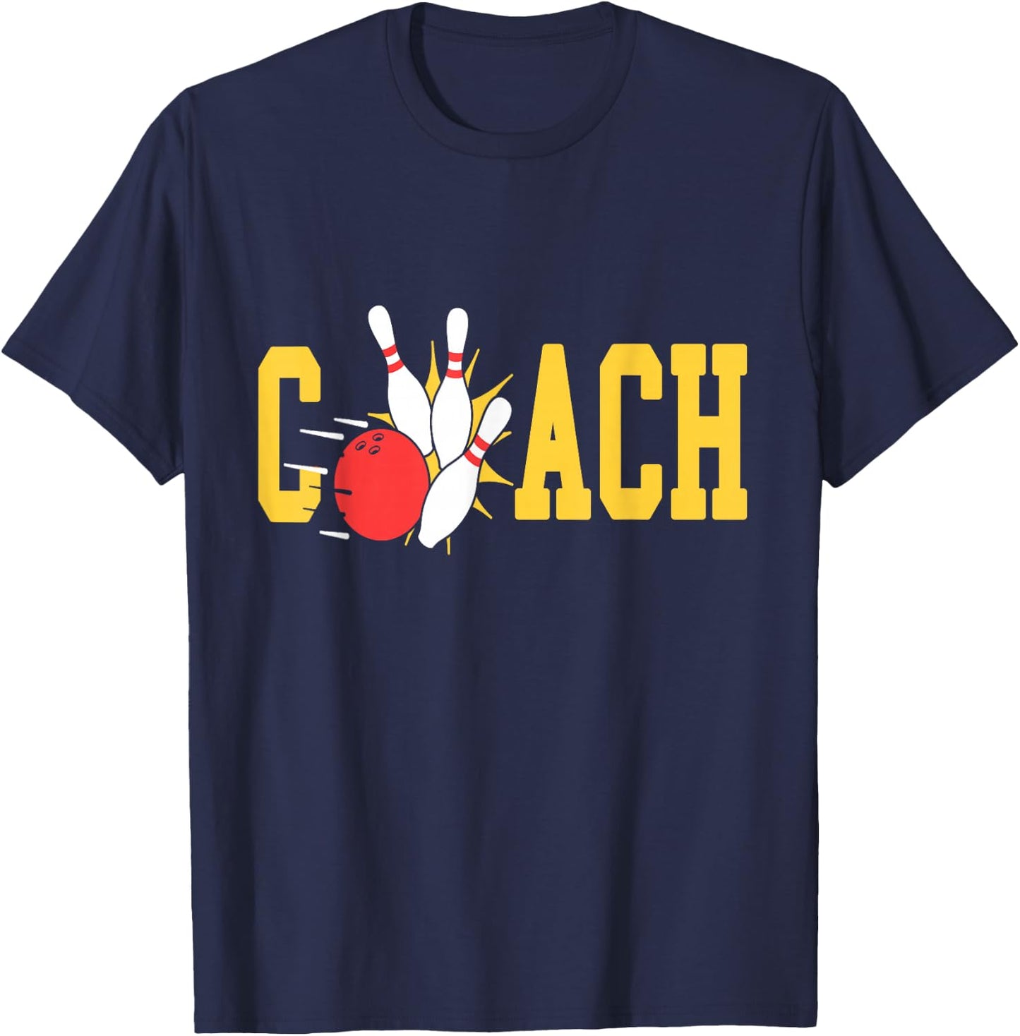 Bowling Coach Retro Strike Pins Ball Sports Team Fun T-Shirt - T-Shirt | Navy