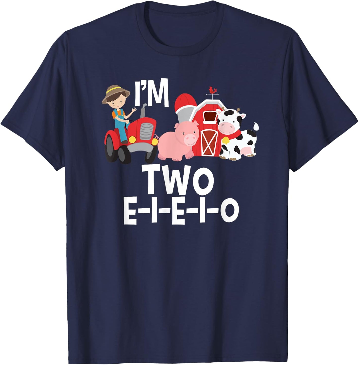 Old MacDonald I'm 2 E-I-E-I-O Birthday 2 Year Party T-Shirt - T-Shirt | Navy