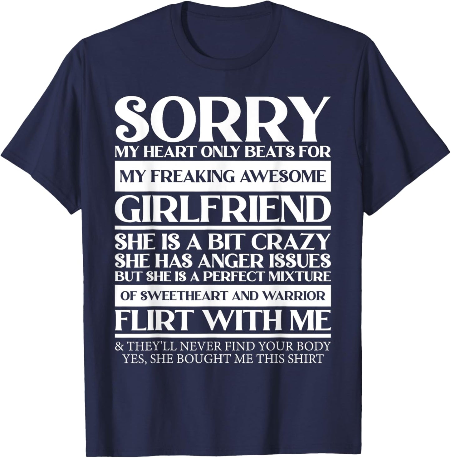 My Heart Only Beats for My Freaking Girlfriend T-Shirt - T-Shirt | Navy