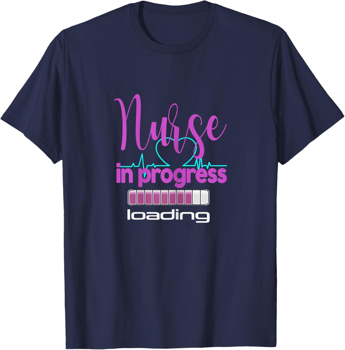 Nurse in Progress - nurse loading- funny nursing T-Shirt - T-Shirt | Navy