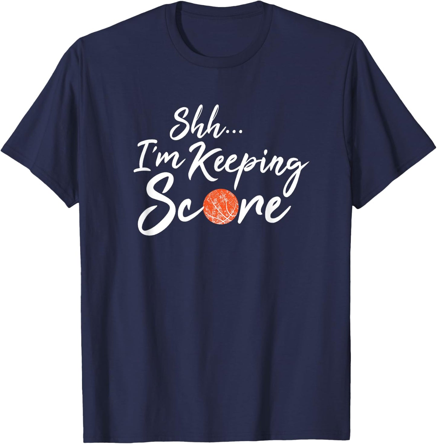 Funny Basketball Coach Scorebook Keeper Keeping Score T-Shirt - T-Shirt | Navy